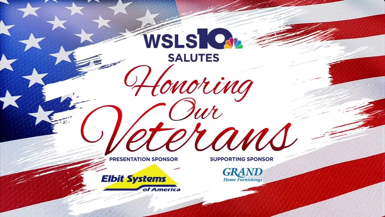 WATCH: WSLS 10 Salutes: Honoring Our Veterans